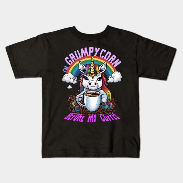 Grumpycorn - The Pre-Coffee Grump Kids T-Shirt by LopGraphiX